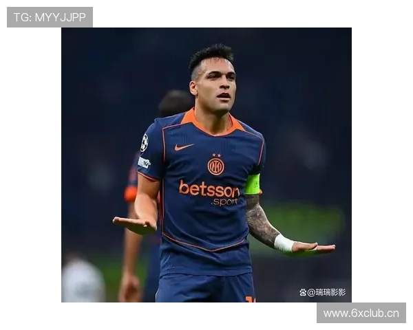 劳塔罗欧冠面对欧洲豪门的稳定性解析