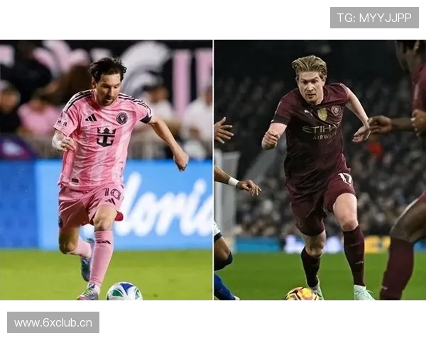 德布劳内 vs 梅西：传球创造力与比赛影响力差距在哪